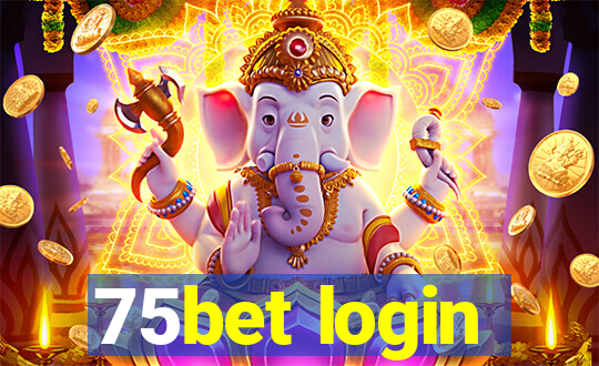 75bet login